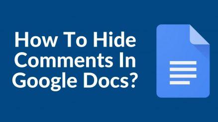 How To Hide Comments In Google Docs