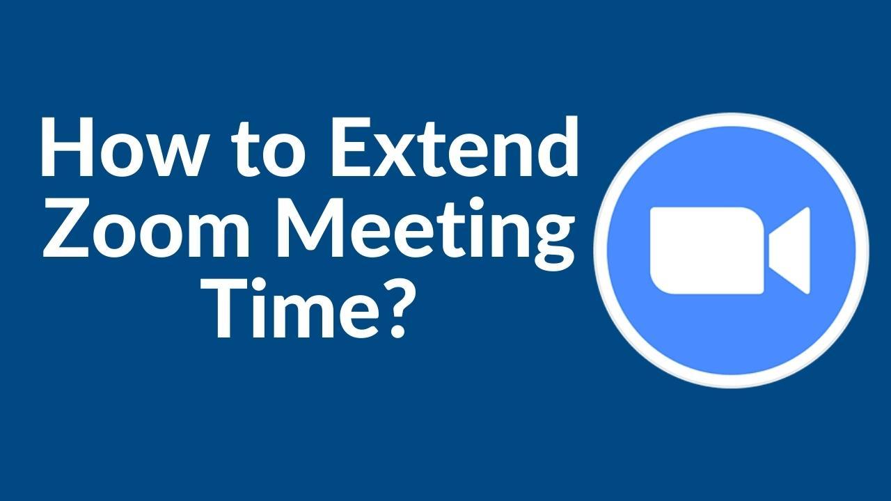how to extend zoom meeting time limit for free
