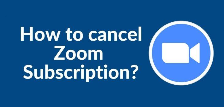 How to cancel Zoom Subscription